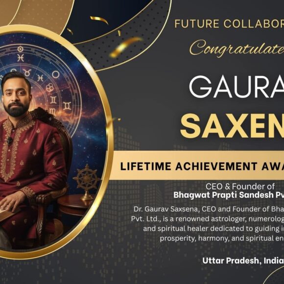 Dr. Gaurav Saxsena – Founder of Bhagwat Prapti Sandesh Foundation